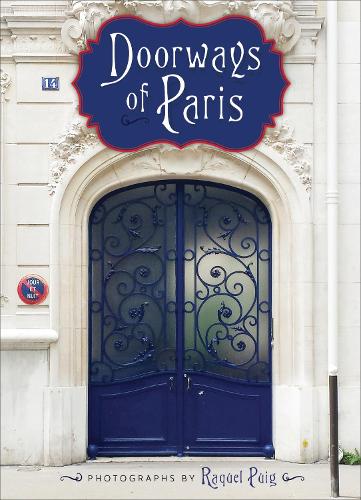 Бумажная книга «Doorways of Paris», автор Ракель Пуиг - фото №1