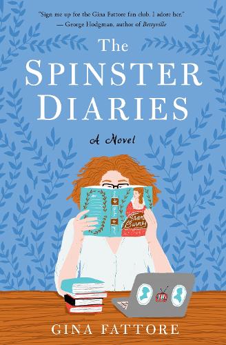 Бумажная книга «The Spinster Diaries: A Novel», автор Джина Фатторе - фото №1