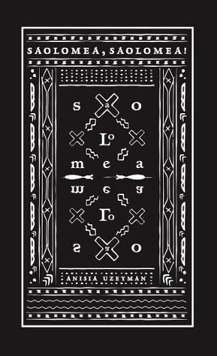 Паперова книга «Saolomea, Saolomea!», автор Анісія Узейман - фото №1