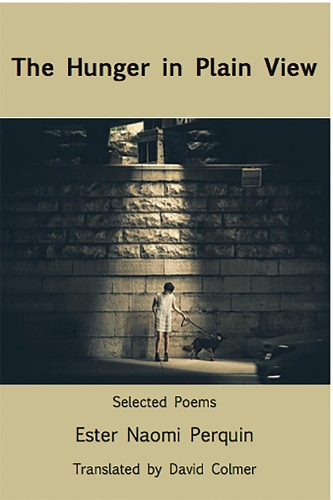 Бумажная книга «The Hunger in Plain View:Selected Poems», автор Эстер Наоми Перкуин - фото №1
