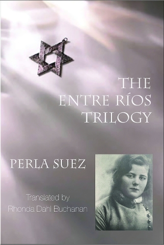 Бумажная книга «Entre Rios Trilogy: 2nd edition», автор Перла Суэц - фото №1