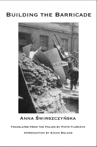 Бумажная книга «Building the Barricade», автор Анна Свирщиньска - фото №1
