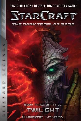 Бумажная книга «StarCraft: The Dark Templar Saga #3: Twilight», автор Кристи Голден - фото №1