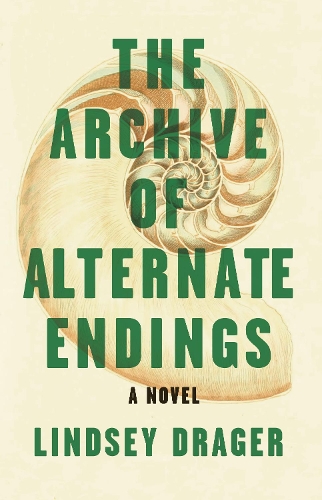 Бумажная книга «The Archive of Alternate Endings», автор Линдси Дрэгер - фото №1