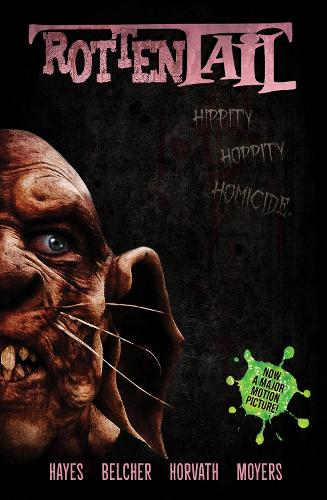 Паперова книга «Rottentail», авторів Девід К. Хейс, Кевін Мойерс - фото №1