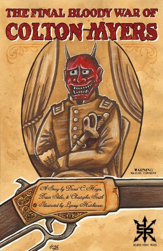 Бумажная книга «The Final Bloody War Of Colton Myers», авторов Дэвид К. Хейс, Линси Хатчинсон - фото №1
