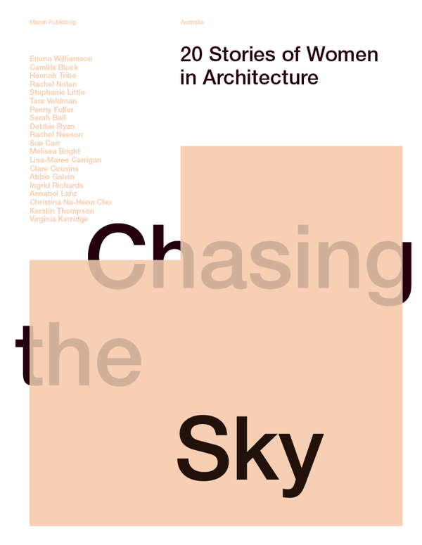 Бумажная книга «Chasing the Sky 20 Stories of Women in Architecture» - фото №1