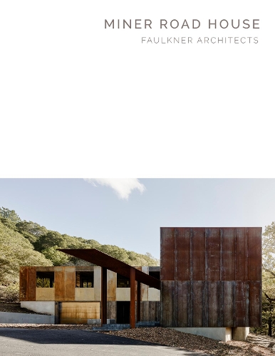 Бумажная книга «Miner Road House: Faulkner Architects: Masterpiece Series», автор Грег Фолкнер - фото №1