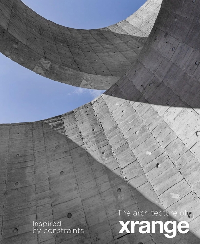 Паперова книга «The Architecture of Xrange: Inspired by constraints», авторів Аарон Бецький, Арік Чен, Грейс Ченг - фото №1