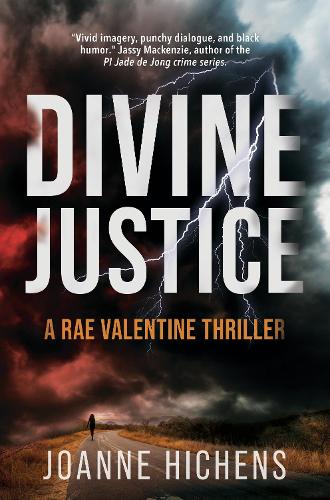 Паперова книга «Divine Justice: A Rae Valentine Thriller», автор Джоанна Хіченс - фото №1