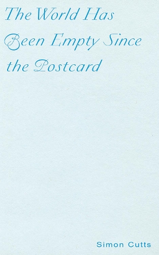 Бумажная книга «The World Has Been Empty Since the Postcard: Fourteen Polemical Postcards», автор Саймон Каттс - фото №1