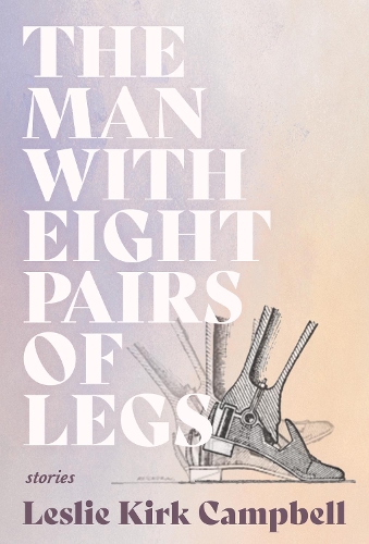 Бумажная книга «The Man with Eight Pairs of Legs», автор Лесли Кирк Кэмпбелл - фото №1