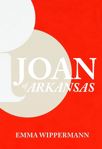 Бумажная книга «Joan of Arkansas», автор Майло (Эмма) Випперманн - фото №1