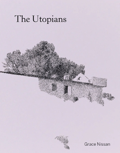 Бумажная книга «The Utopians», автор Грейс Ниссан - фото №1