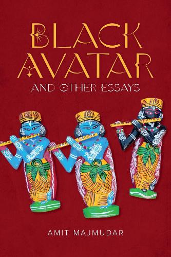 Бумажная книга «Black Avatar – and Other Essays», автор Амит Маджмудар - фото №1