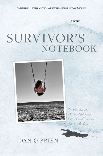 Паперова книга «Survivor`s Notebook – Poems», автор Ден О'Брайен - фото №1