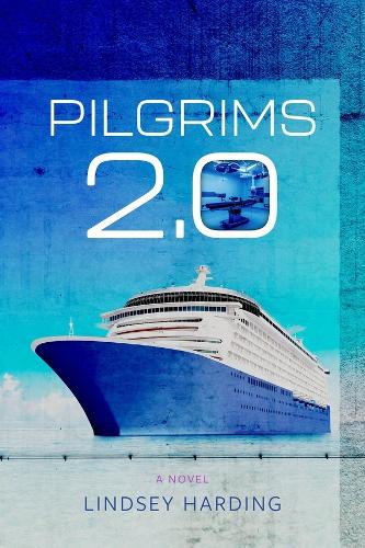 Бумажная книга «Pilgrims 2.0 – A Novel», автор Линдси Хардинг - фото №1