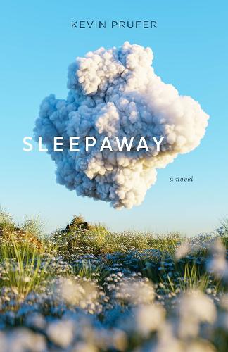 Паперова книга «Sleepaway: A Novel», автор Кевін Пруфер - фото №1
