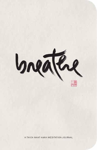 Паперова книга «Breathe: A Thich Nhat Hanh Meditation Journal», автор Тхіч Нхат Хань - фото №1