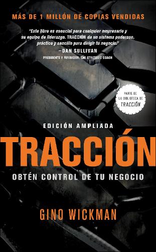 Паперова книга «Traccion: Obtén Control de Tu Negocio», автор Джіно Вікман - фото №1
