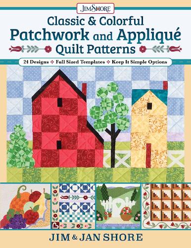 Бумажная книга «Classic & Colorful Patchwork and Appliqué Quilt Patterns: 24 Designs • Full Sized Templates», автор Джен Шор - фото №1