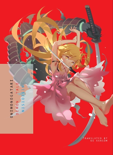 Бумажная книга «Onimonogatari: Demon Tale», автор Нисиоисин - фото №1