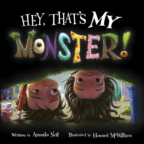 Паперова книга «Hey, That's MY Monster!», автор Аманда Нолл - фото №1