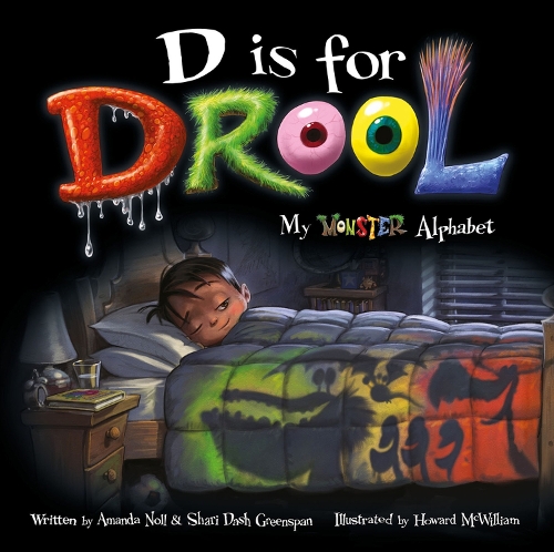 Бумажная книга «D is for Drool: My Monster Alphabet», авторов Аманда Нолл, Шари Дэш Гринспен - фото №1