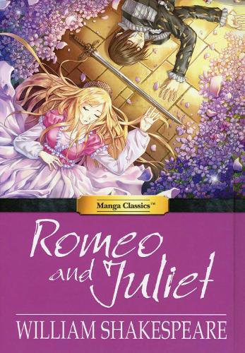 Бумажная книга «Romeo and Juliet: Manga Classics», автор Уильям Шекспир - фото №1