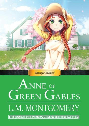 Бумажная книга «Manga Classics Anne of Green Gables», автор Кристал Чан - фото №1