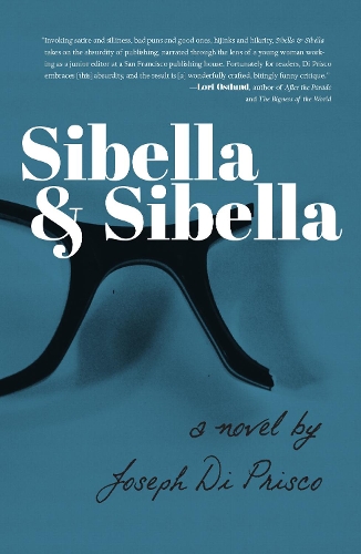 Паперова книга «Sibella & Sibella: A Novel», автор Джозеф Ді Пріско - фото №1