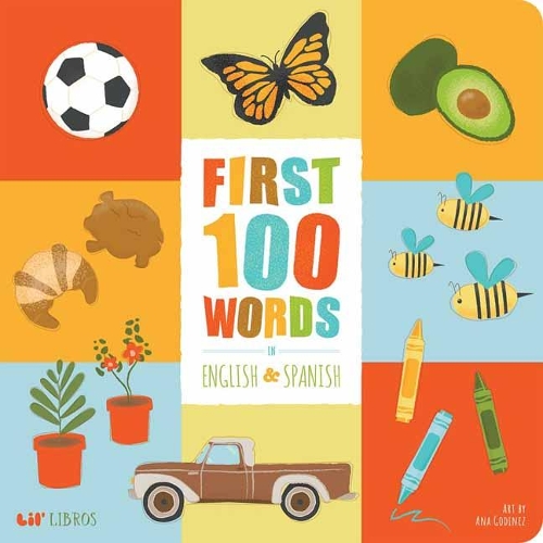 Бумажная книга «First 100 Words in English and Spanish», авторов Ариана Штайн, Патти Родригес - фото №1
