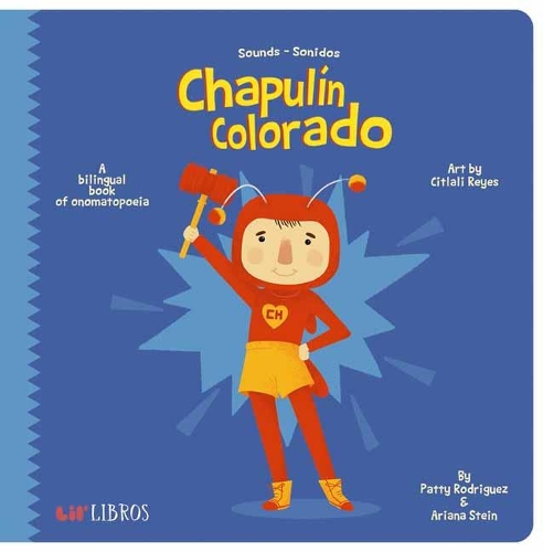 Бумажная книга «El Chapulin Colorado. Sounds - Sonidos», авторов Патти Родригес, Ариана Стейн - фото №1