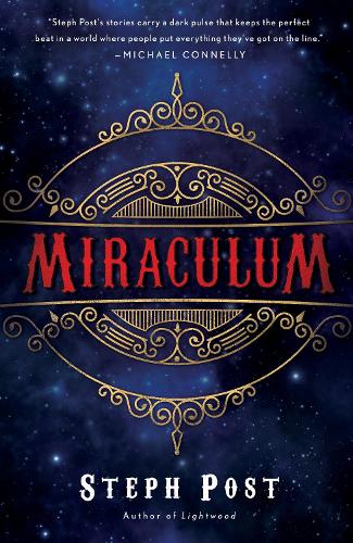 Бумажная книга «Miraculum», автор Стеф Пост - фото №1