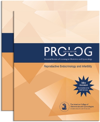 Бумажная книга «PROLOG: Reproductive Endocrinology and Infertility (Pack/Assessment & Critique)», автор Американский колледж акушеров и гинекологов - фото №1