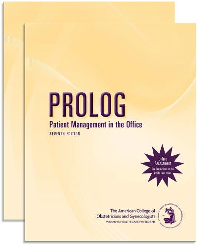 Бумажная книга «PROLOG: Patient Management in the Office (Pack/Assessment & Critique)», автор Американский колледж акушеров и гинекологов - фото №1