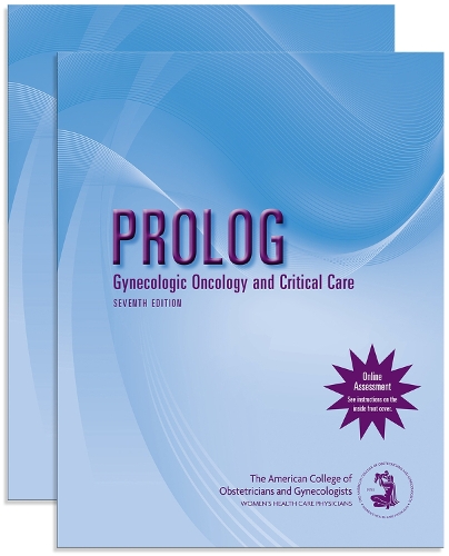 Бумажная книга «PROLOG: Gynecologic Oncology and Critical Care, (Pack/Assessment & Critique)», автор Американский колледж акушеров и гинекологов - фото №1