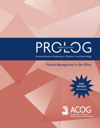 Бумажная книга «PROLOG: Patient Management in the Office», автор Американский колледж акушеров и гинекологов - фото №1
