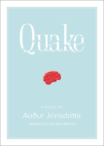 Бумажная книга «Quake: A Novel», автор Аурур Йонсдоттир - фото №1