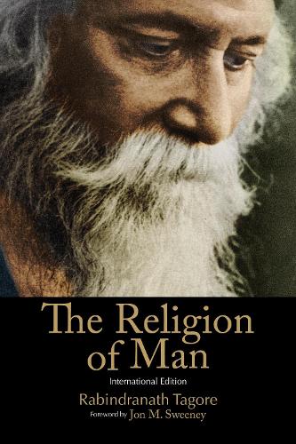 Бумажная книга «The Religion of Man: International Edition», автор Рабиндранат Тагор - фото №1