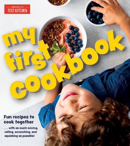 Паперова книга «My First Cookbook», автор America's Test Kitchen - фото №1
