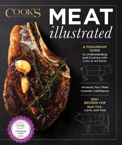[object Object] «Meat Illustrated: A Foolproof Guide to Understanding and Cooking with Cuts of All Kinds», автор America's Test Kitchen - фото №1