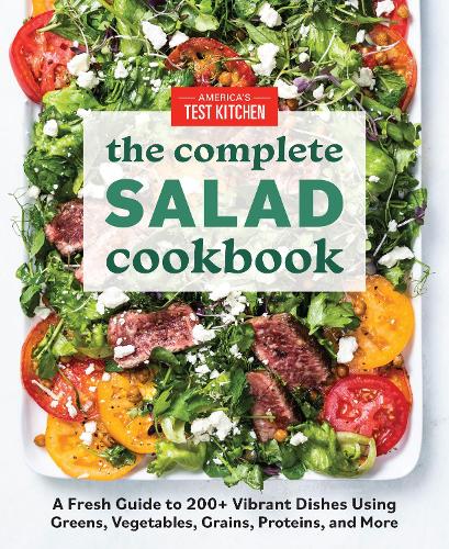 [object Object] «The Complete Book of Salads: A Fresh Guide with 200+ Vibrant Recipes », автор America's Test Kitchen - фото №1