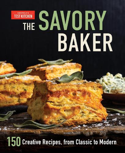 Бумажная книга «The Savory Baker: 150 Creative Recipes, from Classic to Modern», автор America's Test Kitchen - фото №1