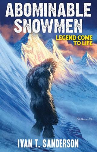 Бумажная книга «Abominable Snowmen: Legend Come to Life», автор Иван Т. Сандерсон - фото №1