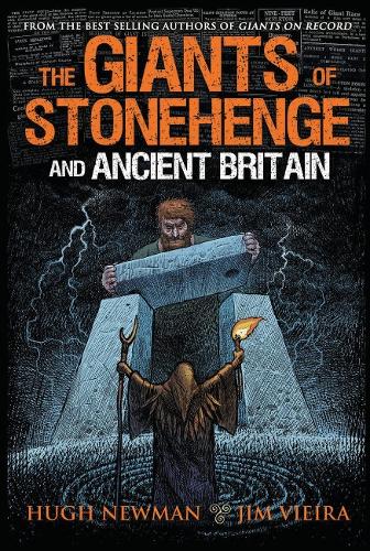 Бумажная книга «The Giants of Stonehenge and Ancient Britain», авторов Хью Ньюман, Джим Виейра - фото №1