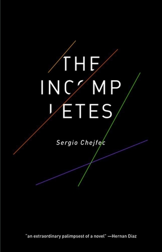 Бумажная книга «The Incompletes», автор Серхио Чехфек - фото №1
