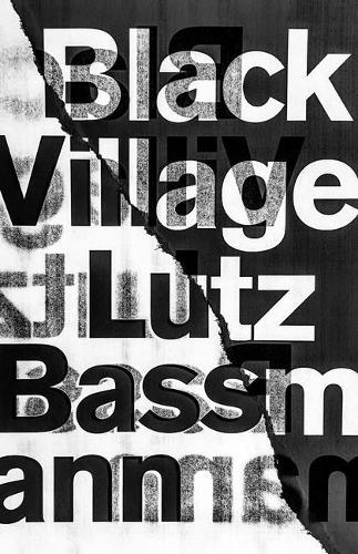 Паперова книга «Black Village», автор Лутц Бассманн - фото №1