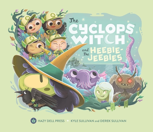 Бумажная книга «The Cyclops Witch and the Heebie-Jeebies», автор Кайл Салливан - фото №1