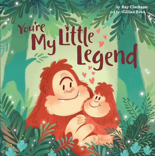 Паперова книга «You're My Little Legend», автор Бей Кларксон - фото №1